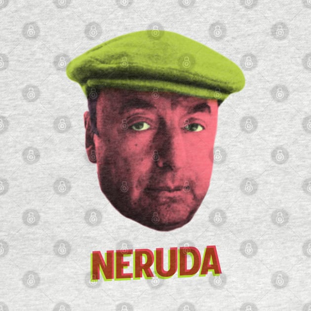 neruda by undergroundnotes